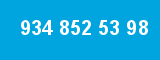 934 852 53 98